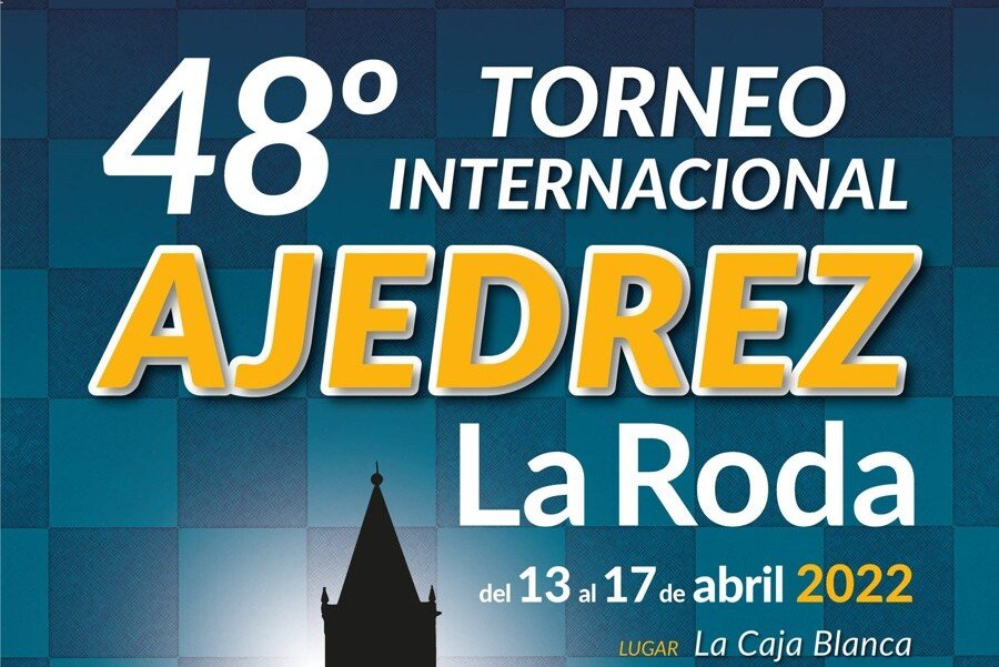 48 Torneo Internacional Ajedrez La Roda